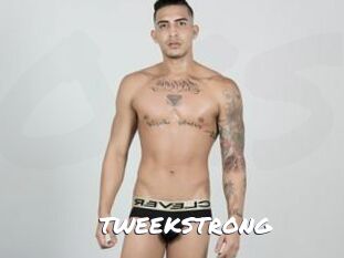 TWEEKSTRONG