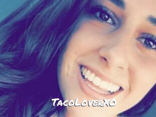 TacoLoverXO