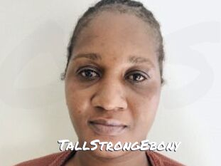 TallStrongEbony