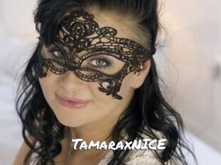 TamaraxNICE