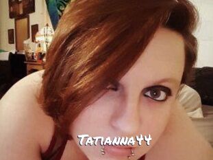 Tatianna44