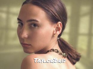 TaylorBrid