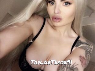 TaylorTease91