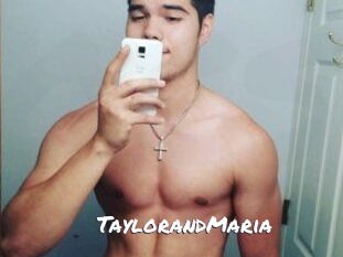 TaylorandMaria