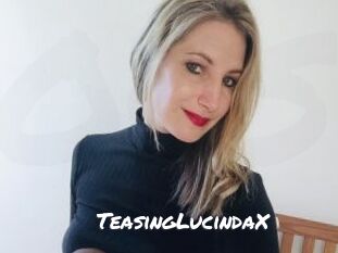 TeasingLucindaX