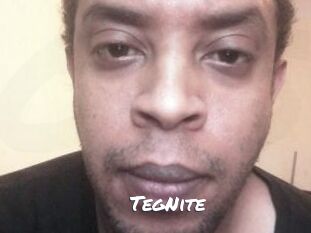 TegNite