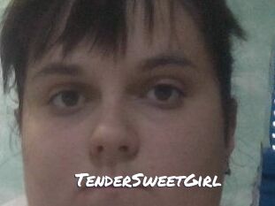 TenderSweetGirl