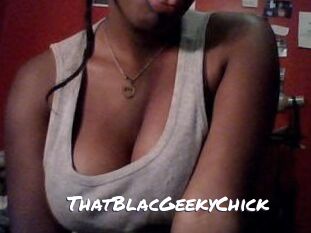 ThatBlacGeekyChick