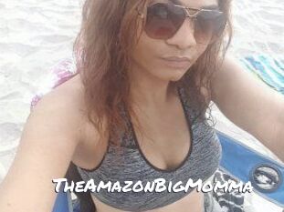 TheAmazonBigMomma