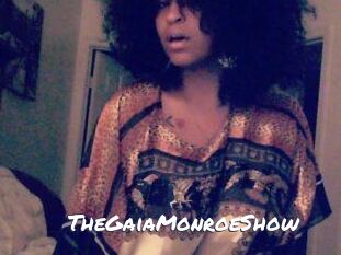 The_GaiaMonroe_Show