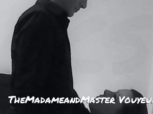 TheMadameandMaster_Vouyeur