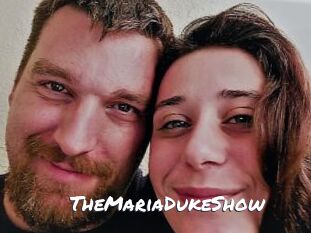 TheMariaDukeShow