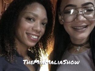TheMiaMaliaShow