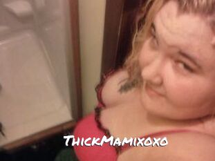 ThickMamixoxo
