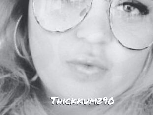 Thickkumz90