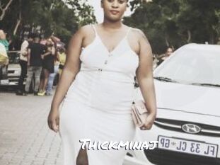 Thickminaj