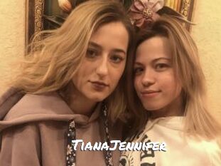 TianaJennifer