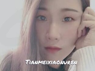 Tianmeixiaonuren