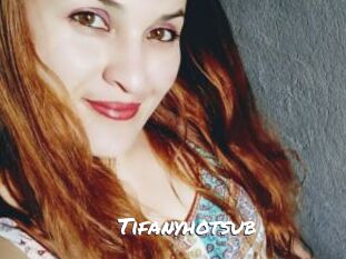 Tifanyhotsub
