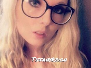Tiffany_Reign