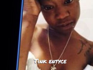 Tink_entyce