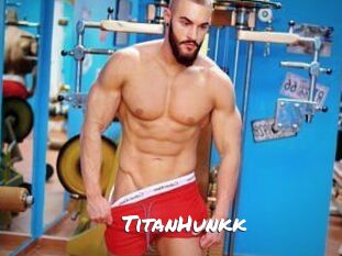 TitanHunkk