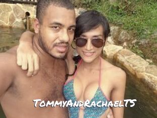TommyAndRachaelTS
