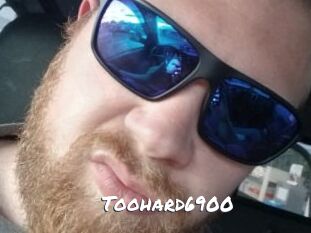 Toohard6900