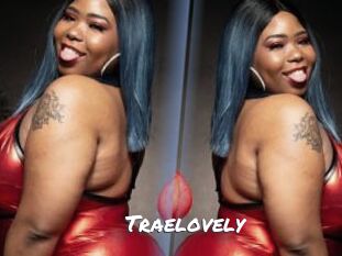 Traelovely