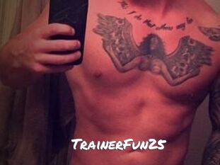 TrainerFun25