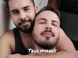 Trulymanly