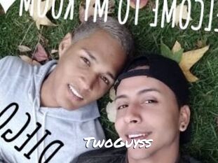 TwoGuyss