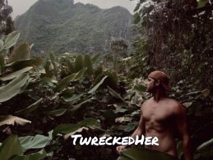 TwreckedHer