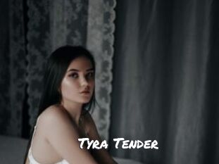 Tyra_Tender