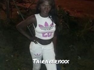 Tairaveryxxx