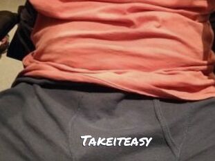 Takeiteasy
