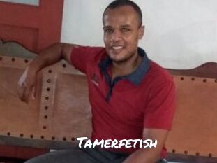 Tamerfetish