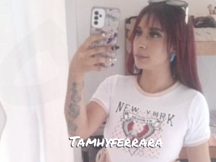 Tamhyferrara