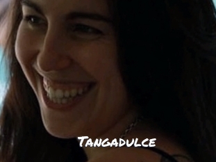 Tangadulce