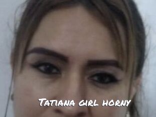 Tatiana_girl_horny