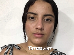 Tatisquirt