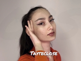 Tayteclose