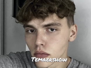 Temaershow