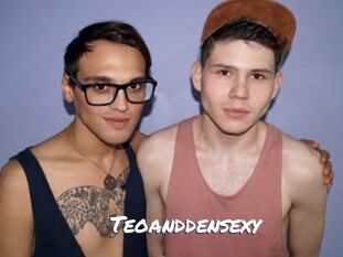 Teoanddensexy