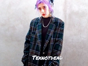 Texnotdead