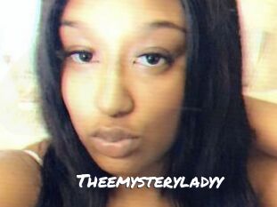 Theemysteryladyy