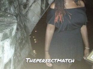 Theperfectmatch