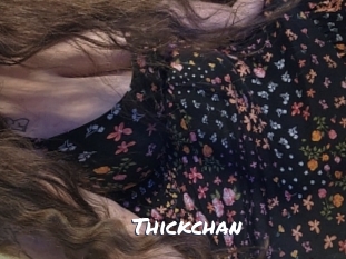 Thickchan