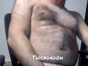 Thickdadoh