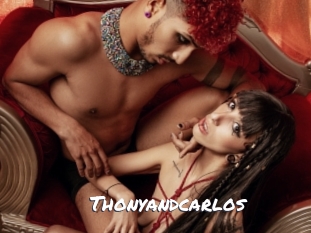 Thonyandcarlos